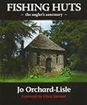Fishing Huts: The Angler's Sanctuary