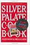 Silver Palate Cookbook 25th Anniversary Edition