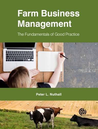 Farm Business Management: The Fundamentals of Good Practice (Farm Business Management Series)