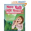 More Math Logic Mysteries, Grades 5-8
