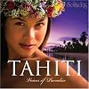 Tahiti: Voices of Paradise