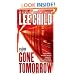 Gone Tomorrow (Jack Reacher #13)