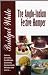 THE ANGLO-INDIAN FESTIVE HAMPER (BRIDGET'S ANGLO-INDIAN RECIPE BOOKS) THE ANGLO-INDIAN FESTIVE HAMPER (BRIDGET'S ANGLO-INDIAN RECIPE BOOKS)