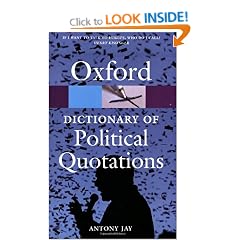 Oxford Dictionary of Political Quotations (Oxford Paperback Reference)