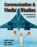 Communication and Media Studies
