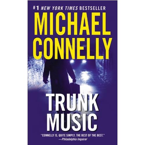 Trunk Music Harry Michael Connelly