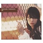 Ep by Rachael Yamagata
