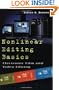 Nonlinear Editing Basics: A Primer on Electronic Film and Video Editing