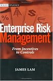 Enterprise Risk Management: From Incentives to Controls (Wiley Finance)