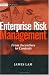 Enterprise Risk Management: From Incentives to Controls (Wiley Finance)