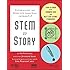 STEM to Story: Enthralling and Effective Lesson Plans for Grades 5-8