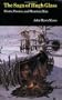 The Saga of Hugh Glass: Pirate, Pawnee, and Mountain Man