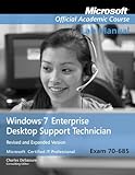 Windows 7 Enterprise desktop support technician : lab manual : Microsoft Certified IT professional : exam 70-685