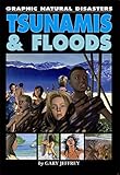Tsunamis and floods
