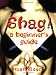 Shag!, A Beginner's Guide
