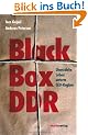 Black Box DDR: Unerz�hlte Leben unterm SED Regime