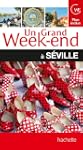 Un Grand Week-End � S�ville