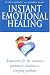 Books : Instant Emotional Healing: Acupressure for the Emotions - Permanent Solutions to Everyday Problems