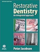 Restorative Dentistry: An Integrated Approach