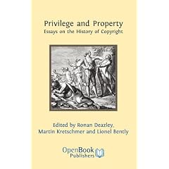 Privilege and Property. Essays on the History of Copyright