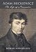 Adam Mickiewicz: The Life of a Romantic