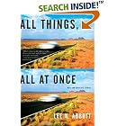 All Things, All At Once: New and Selected Stories by Lee K. Abbott