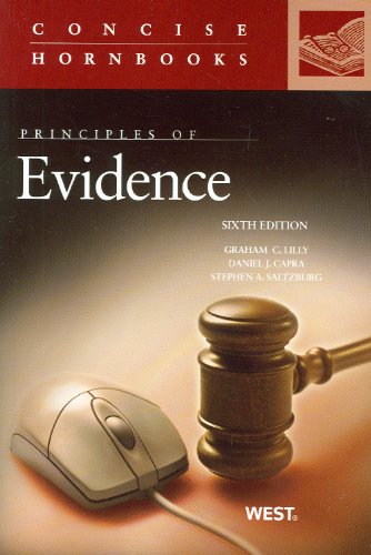 Principles of Evidence (Concise Hornbook Series)