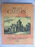 Brass castles : West Yorkshire new rich and their houses 1800-1914