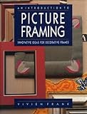 An introduction to picture framing