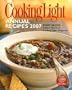 Cooking Light Annual Recipes 2007: EVERY RECIPE...A Year's Worth of Cooking Light Magazine