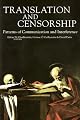 Translation and Censorship: Patterns of Communication and Interference