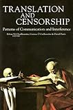 Translation and censorship : patterns of communication and interference
