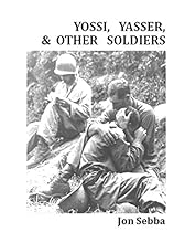 Yossi, Yasser, & Other Soldiers