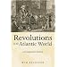 Revolutions in the Atlantic World: A Comparative History