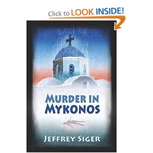 Murder in Mykonos - Jeffrey Siger