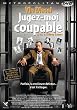 Jugez-moi coupable