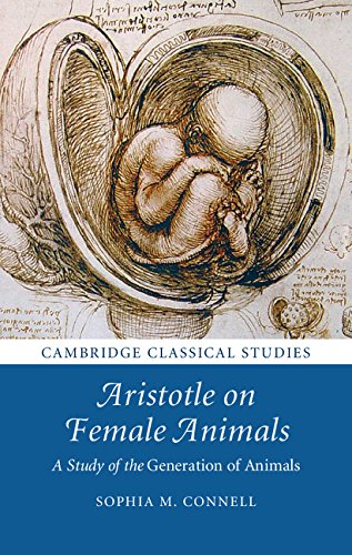 Aristotle on Female Animals: A Study of the Generation of Animals (Cambridge Classical Studies)