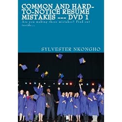 Common and Hard-to-notice Resume Mistakes --- DVD 1