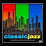 Classic Jazz: Best of Relaxing Jazz Piano Music