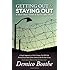 Getting Out & Staying Out: A Black Man's Guide to Success After Prison