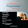 Radical Forgiveness Meditations