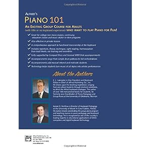 Alfred's Piano 101, Bk 1: An Exciting Group Course for Adults Who Want to Play Piano for Fun!, Comb Bound Book