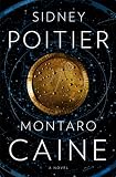 Montaro Caine: A Novel