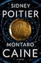 Montaro Caine: A Novel