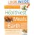 Healthiest Meals on Earth: The Surprising, Unbiased Truth About What Meals to Eat and Why