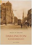 Darlington remembered