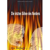 Die letzten S�hne des Nordensvon "Bettina Peters"