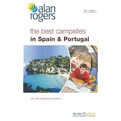 Alan Rogers the Best Campsites in Spain & Portugal 2011 (Alan Rogers Guides)