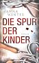 Die Spur der Kinder