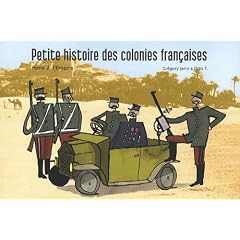 Petite histoire des colonies fran�aises, Tome 2 : L'Empire